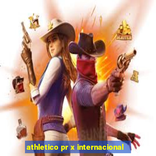 athletico pr x internacional