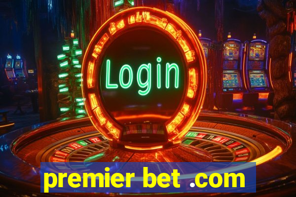 premier bet .com