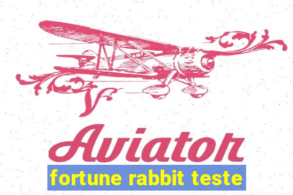 fortune rabbit teste