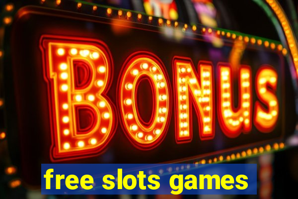 free slots games