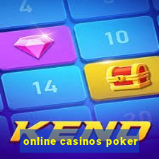 online casinos poker