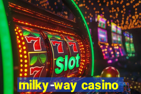 milky-way casino