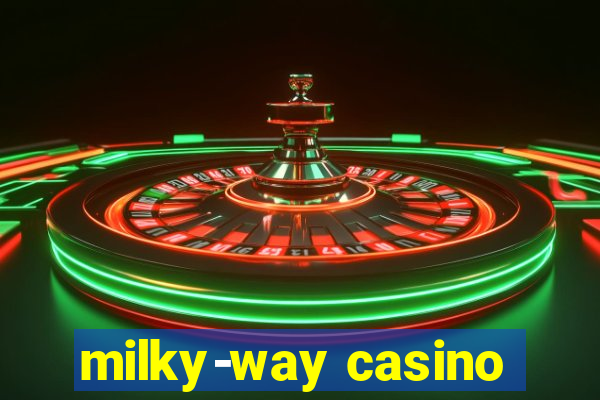 milky-way casino