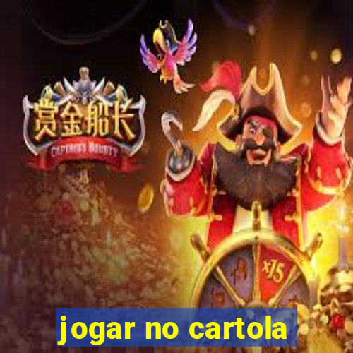 jogar no cartola