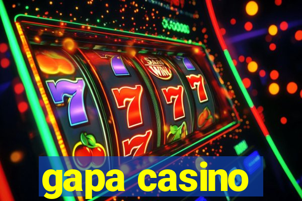 gapa casino