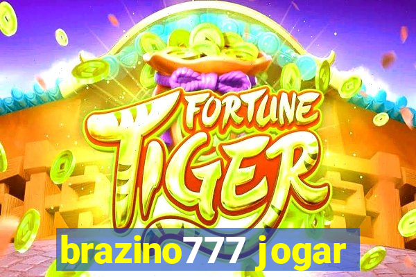 brazino777 jogar