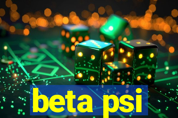 beta psi