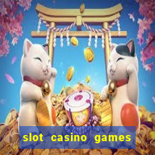 slot casino games free download