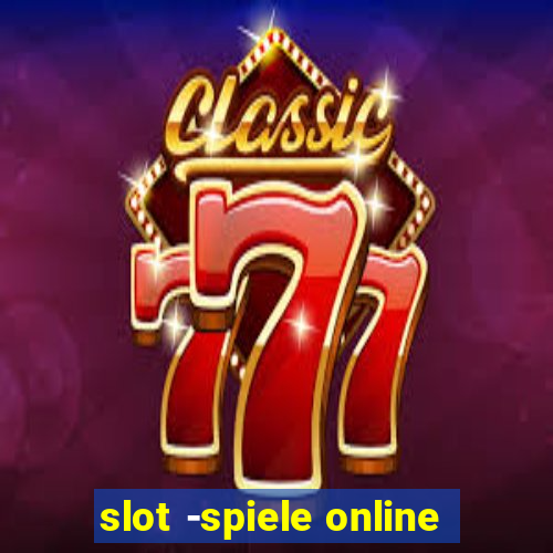 slot -spiele online