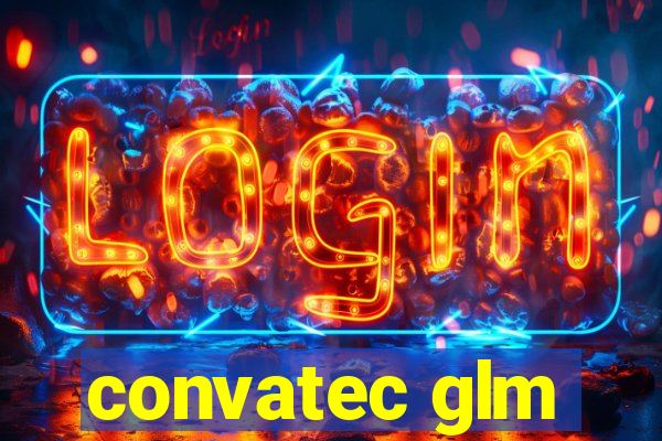 convatec glm