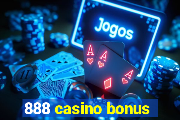 888 casino bonus