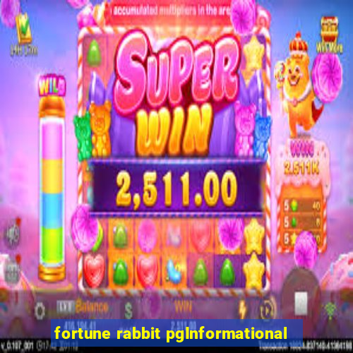 fortune rabbit pgInformational