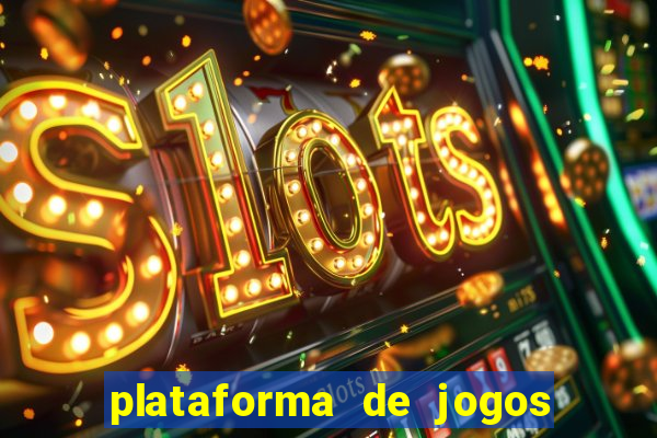 plataforma de jogos ganhar dinheiro