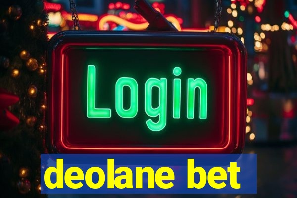 deolane bet