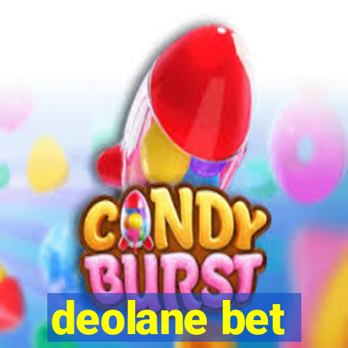 deolane bet