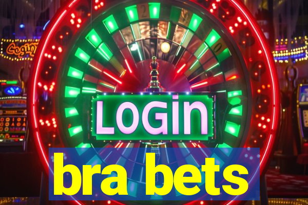 bra bets