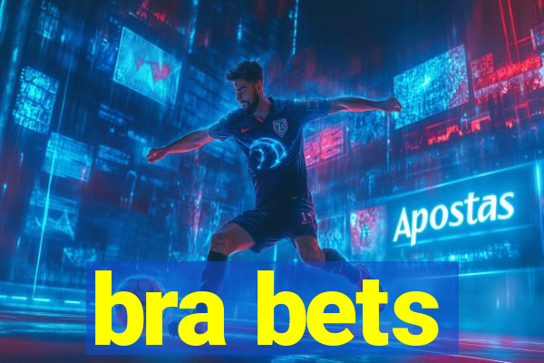 bra bets