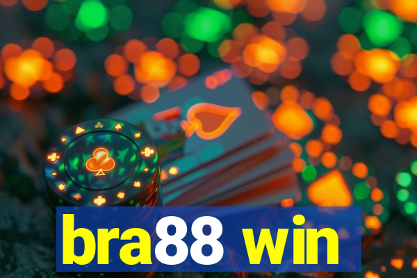 bra88 win