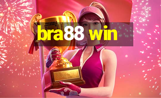 bra88 win