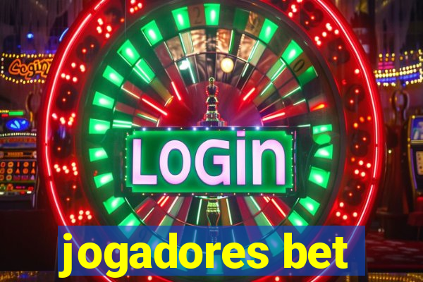 jogadores bet