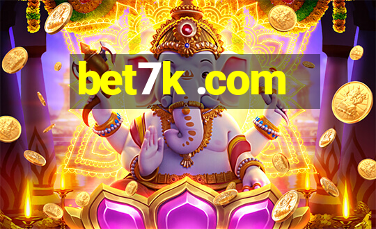 bet7k .com