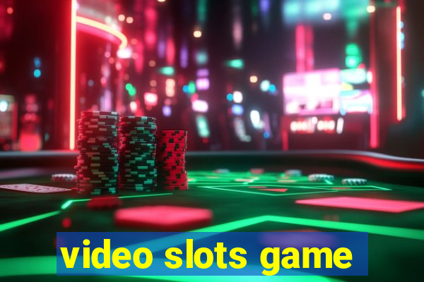 video slots game