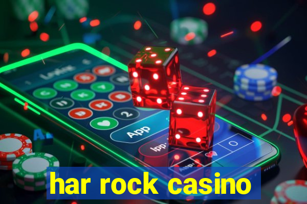 har rock casino