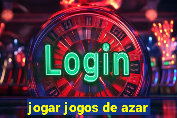 jogar jogos de azar