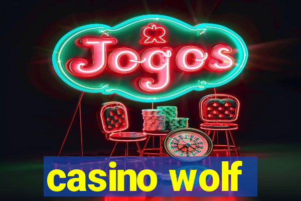 casino wolf