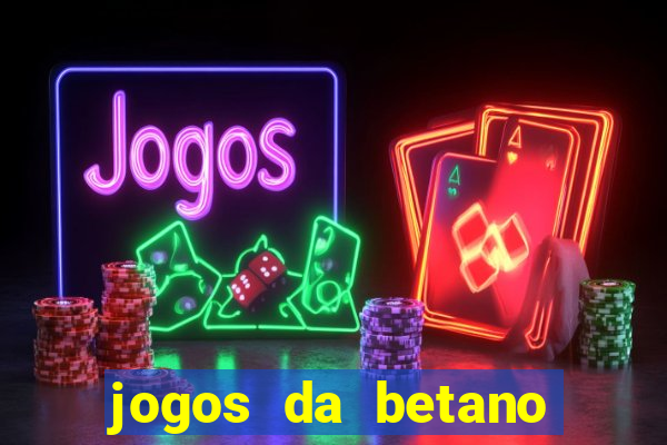 jogos da betano com 10 centavos