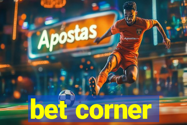 bet corner