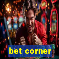 bet corner