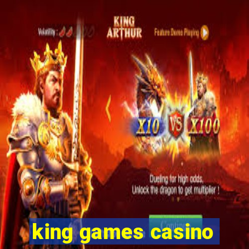 king games casino