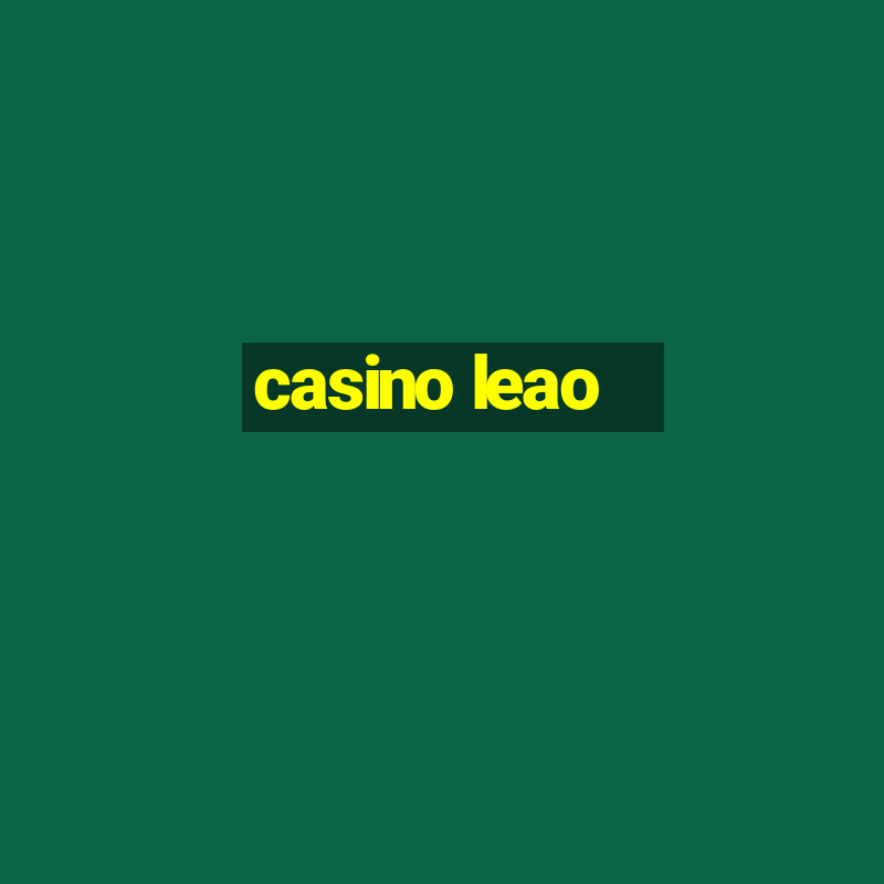 casino leao