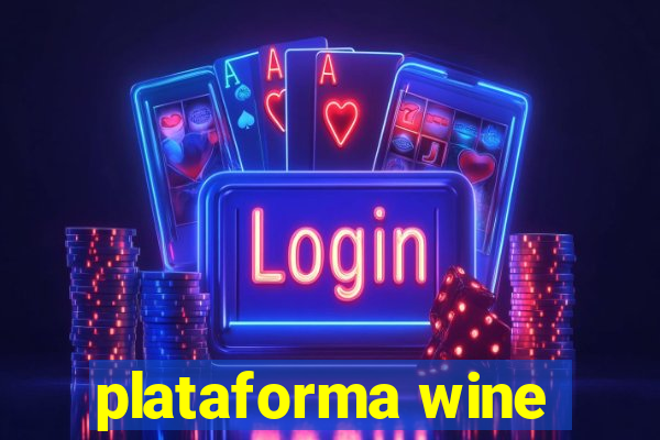 plataforma wine