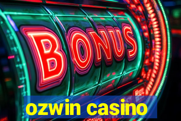 ozwin casino