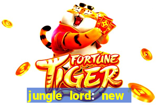 jungle lord: new slot machine