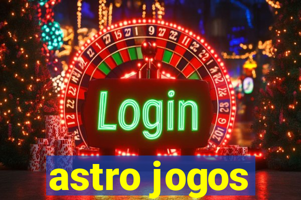 astro jogos