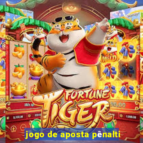 jogo de aposta pênalti