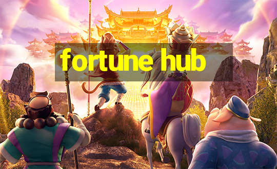 fortune hub