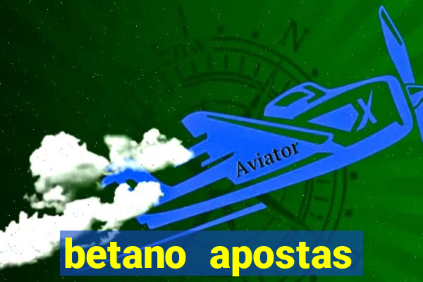 betano apostas esportivas - até r$300 de b?nus