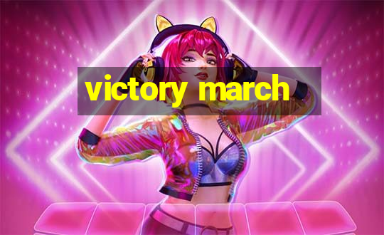 victory march