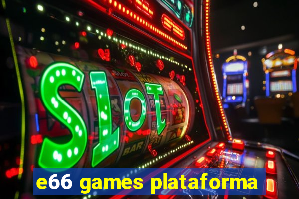 e66 games plataforma