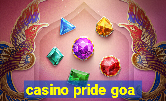 casino pride goa