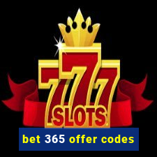 bet 365 offer codes