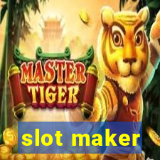 slot maker