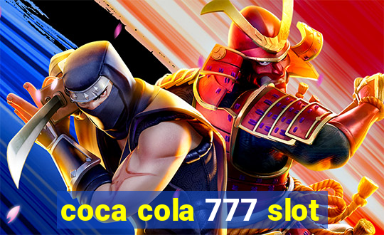 coca cola 777 slot