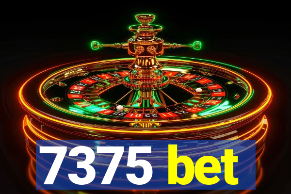 7375 bet