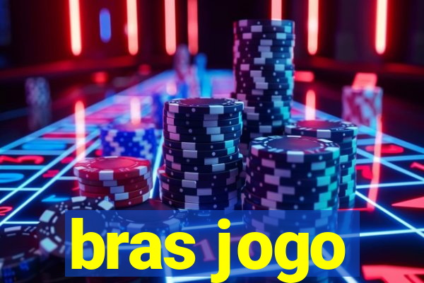 bras jogo