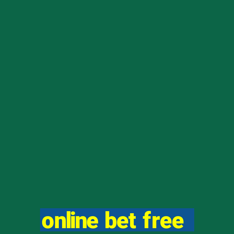 online bet free